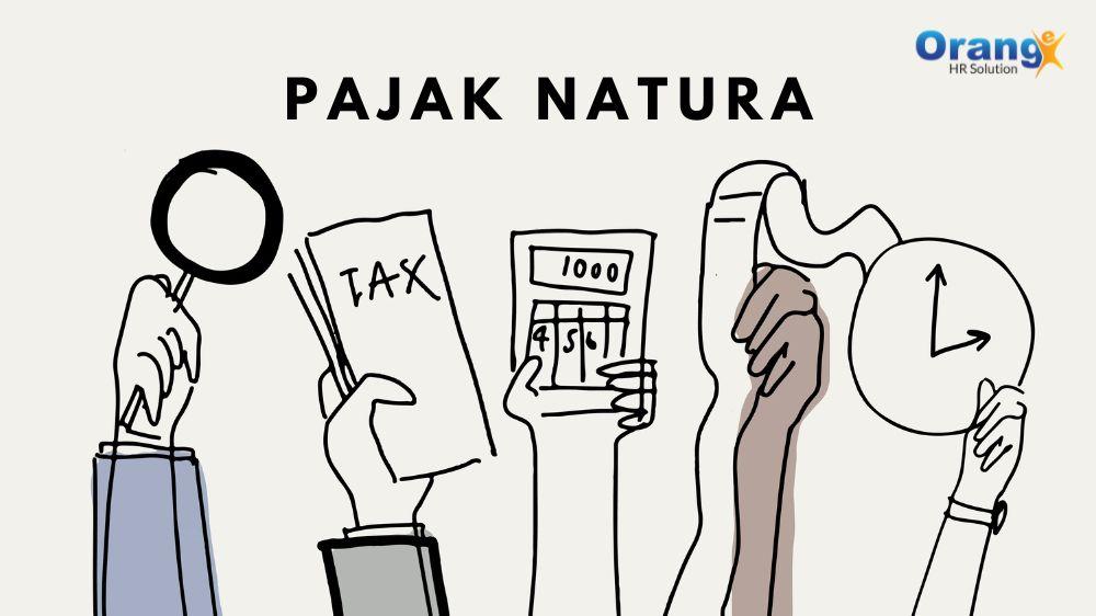 Ketahui Apa Itu Pajak Natura?