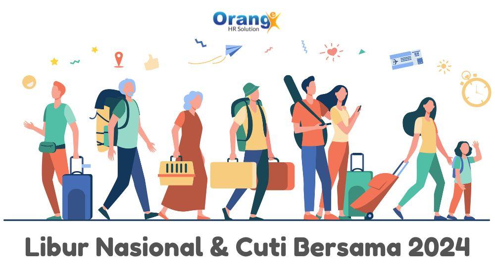 Hari Libur Nasional dan Cuti Bersama Tahun 2024